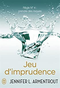 Wait for you, tome 4 : Jeu d'imprudence par Jennifer L. Armentrout