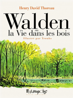 Walden par Jean-Marc Troubet