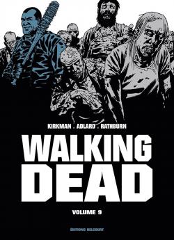 Walking Dead - Prestige, tome 9 par Robert Kirkman