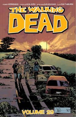 Walking Dead, tome 29 : La ligne blanche par Robert Kirkman