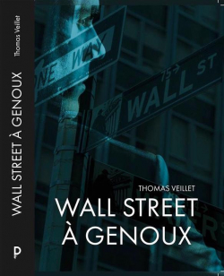 Wall Street  genoux par Thomas Veillet