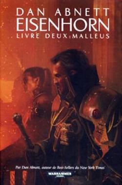 Warhammer 40.000 - Cycle d'Eisenhorn, tome 2 : Malleus par Dan Abnett