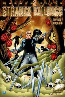 Warren Ellis' Strange Killings: Body Orchard par Warren Ellis