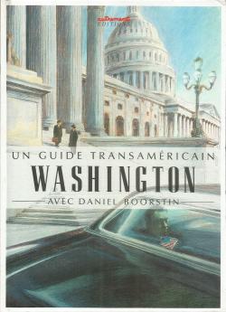 Washington : Un guide transamricain par Daniel Joseph Boorstin