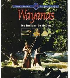 Wayanas : Les indiens du fleuve par Charles Herv-Gruyer