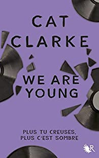 We are young par Cat Clarke