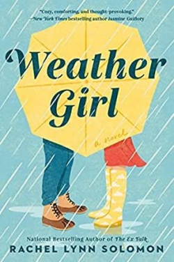 Weather Girl par Rachel Lynn Solomon