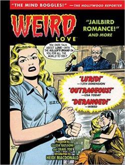 Weird Love : Jailbird Romance ! par Henry Keifer