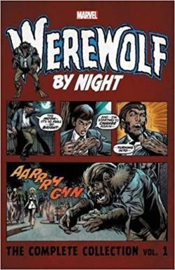 Werewolf By Night - Intgrale, tome 1 par Michael G. Ploog