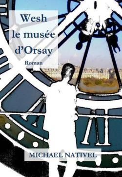 Wesh le muse d'Orsay par Michael Nativel