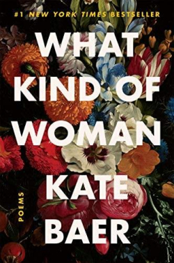 What Kind of Woman par Kate Baer