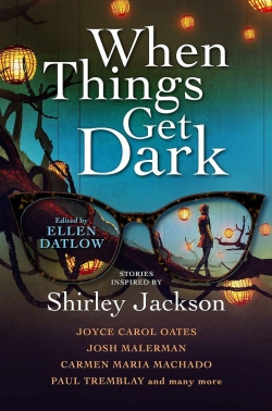 When Things Get Dark par Ellen Datlow