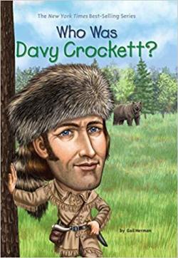 Who was Davy Crockett ? par Gail Herman
