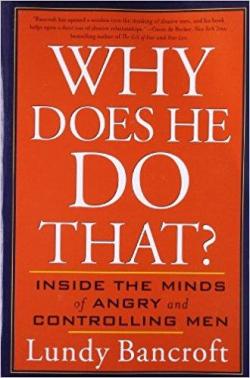 Why Does He Do That ? par Lundy Bancroft