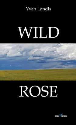 Wild Rose par Yvan Landis