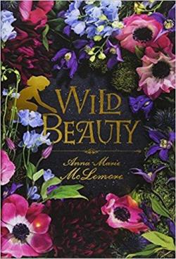 Wild beauty par Anna-Marie McLemore