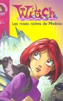 Witch, tome 8 : Les roses noires de Phobos par Francesco Artibani