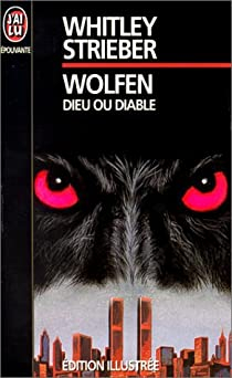 Wolfen, dieu ou diable par Whitley Strieber