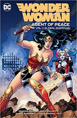 Wonder Woman - Agent of Peace, tome 1 : Global Guardian par Amanda Conner