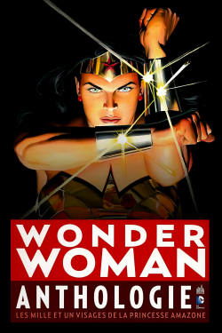 Wonder Woman Anthologie par Yann Graf