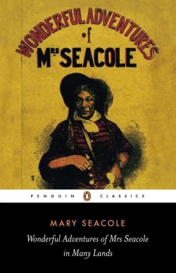 Wonderful Adventures of Mrs Seacole in Many Lands par Mary Seacole