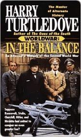 World War, tome 1 : In the Balance par Harry Turtledove