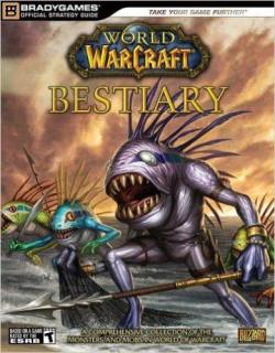 World of Warcraft Bestiary par  BradyGames