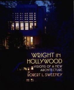 Wright in Hollywood par Robert L. Sweeney
