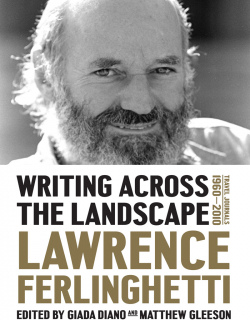 Writing across the Landscape: Travel Journals 1960-2010 par Lawrence Ferlinghetti