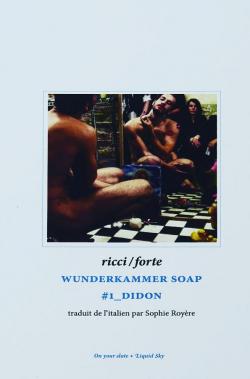 Wunderkammer soap #1_Didon par Stefano Ricci (II)