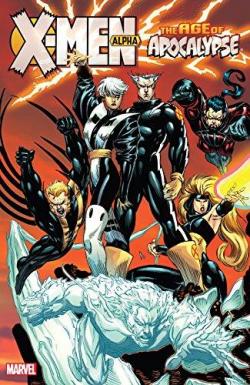 X-Men - Age of Apocalypse, tome 1 par Scott Lobdell