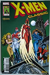 X-Men Classic n02 : L'pe leve  par Chris Claremont