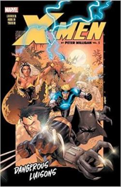 X-Men, tome 1 : Dangerous Liaisons par Peter Milligan