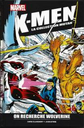 X-Men, tome 3 : On recherche Wolverine par Chris Claremont