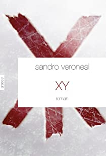 XY par Sandro Veronesi