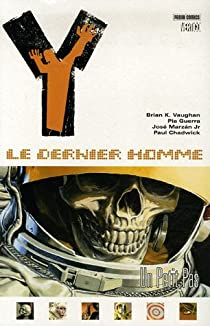 Y - Le Dernier Homme, tome 3 : Un petit pas par Brian K. Vaughan