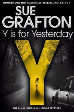 Y is for yesterday par Sue Grafton