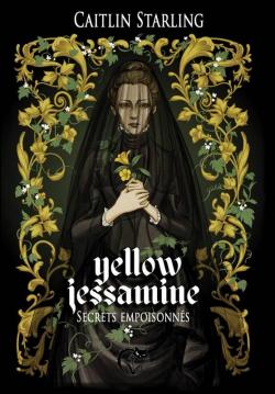 Yellow Jessamine par Caitlin Starling