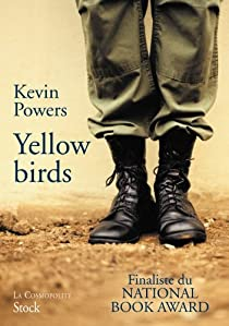 Yellow birds par Kevin Powers