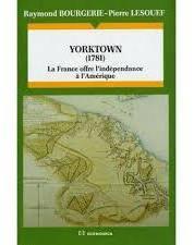 Yorktown, 1781 par Raymond Bourgerie