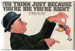 You Think Just Because You're Big You're Right par Albert Cullum