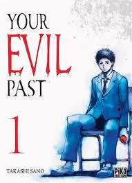 Your Evil Past par Takashi Sano