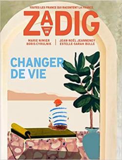 Zadig, n7 : Changer de vie par Revue Zadig