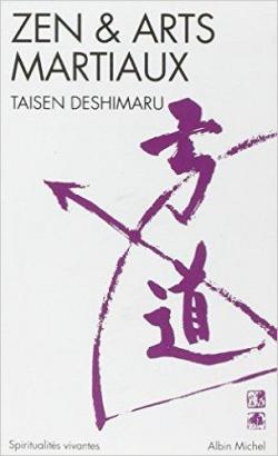 Zen et Arts martiaux par Tasen Deshimaru