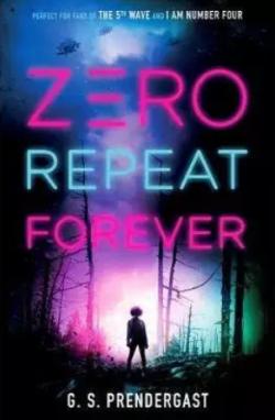 Zero repeat forever par G.S. Prendergast