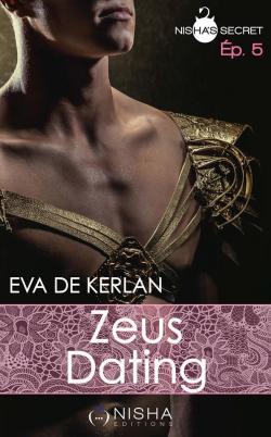 Zeus Dating, tome 5 par Eva de Kerlan