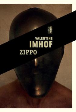 Zippo par Valentine Imhof