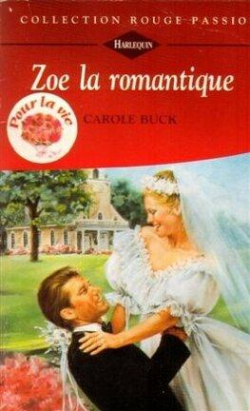 Zoe la romantique par Carole Buck