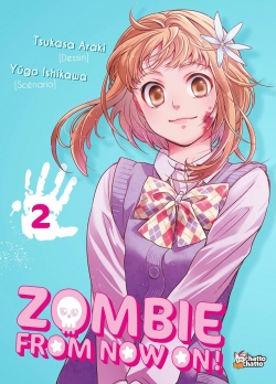 Zombie from now on, tome 2 par Yugo Ishikawa