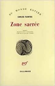 Zone sacre par Carlos Fuentes